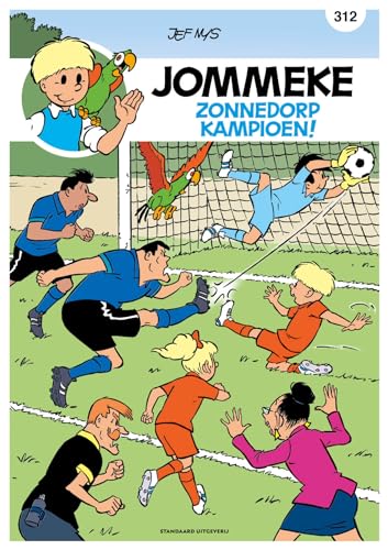 Zonnedorp kampioen! (De belevenissen van Jommeke, 312) von SU Strips