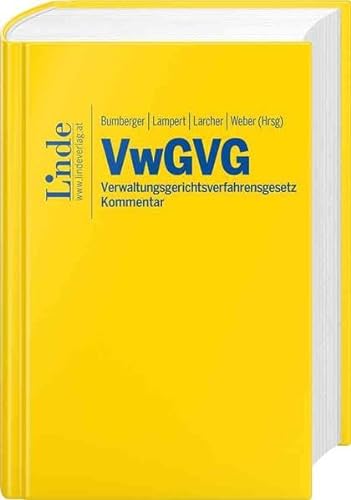 VwGVG | Verwaltungsgerichtsverfahrensgesetz: Kommentar von Linde, Wien