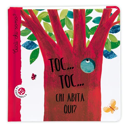Toc... toc... Chi abita qui? Cucù chi sono? Toc... toc... Chi abita qui? Cucù chi sono?