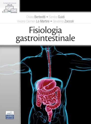Fisiologia gastrointestinale Fisiologia gastrointestinale von Edises