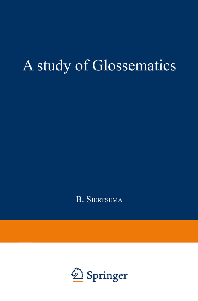 A Study of Glossematics von Springer Netherlands