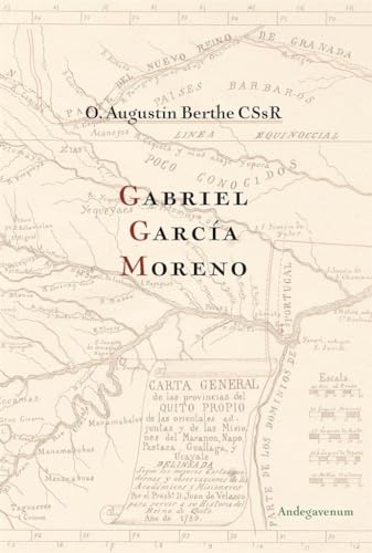Gabriel Garcia Moreno