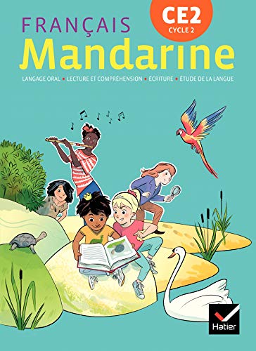Mandarine CE2 - Livre de l'eleve 2018 Ed.: Manuel élève