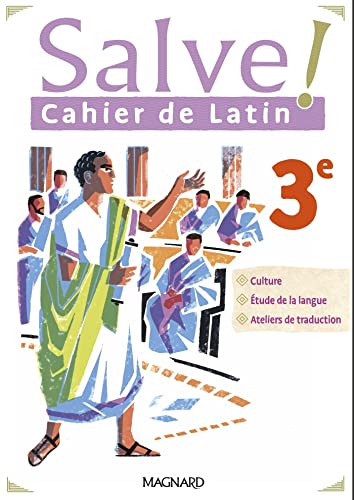 Salve ! 3e (2023) - Cahier de latin