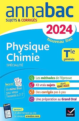 Annales du bac Annabac 2024 Physique-Chimie Tle générale (spécialité): sujets corrigés nouveau Bac von HATIER