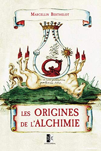 Les Origines de l’Alchimie