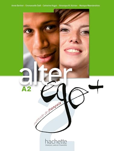 Alter Ego+ 2 Podrecznik z plyta CD: Livre de l'eleve + CD-ROM A2 (Francais Langue Etrangere)