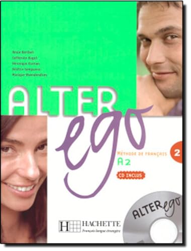 ALTER EGO: Methode De Francais: Livre de l'eleve & CD audio 2