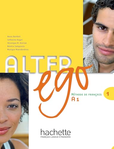 Alter ego 1 : Méthode de français (1CD audio): Livre de l'eleve & CD audio 1