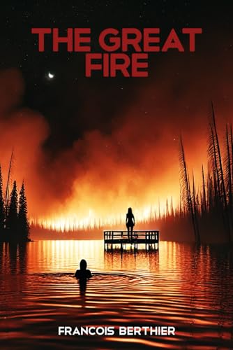The Great Fire von Independently published