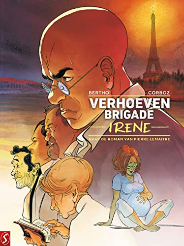 Irene: naar de roman van Pierre Lemaitre (Verhoeven Brigade, 2) von Silvester Strips