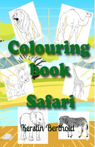 Colouring book: Safari von Independently published