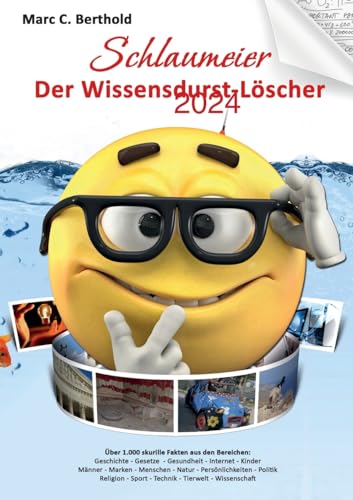 Schlaumeier: Der Wissensdurst-Löscher 2024 von Books on Demand