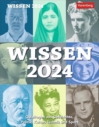 Wissen Tagesabreißkalender 2024. Schlaue Fragen von A-Z in einem Tischkalender für jeden Tag. Kleiner Kalender zum Aufstellen und Aufhängen mit ... Politik, Kultur, Technik und Sport