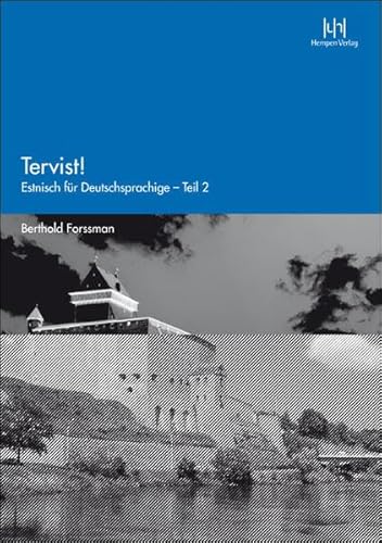 Tervist! – Teil 2: Estnisch für Deutschsprachige von Hempen Dr. Ute Verlag