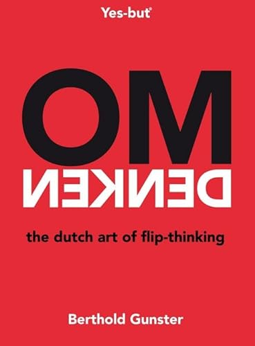 Omdenken, the Dutch art of flip-thinking von Lev.