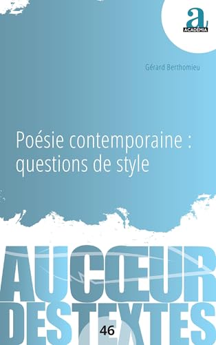 Poésie contemporaine : questions de style Poésie contemporaine : questions de style von Academia