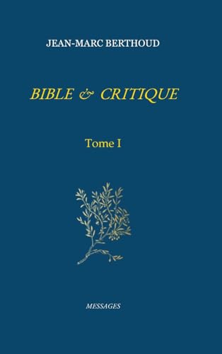 BIBLE ET CRITIQUE von Lulu.com