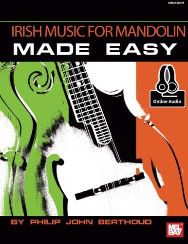 Irish Music for Mandolin Made Easy: With Online Audio von Mel Bay Publications