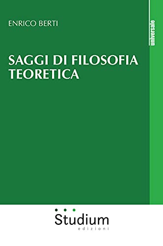 Saggi di filosofia teoretica (Universale) von UNIVERSALE