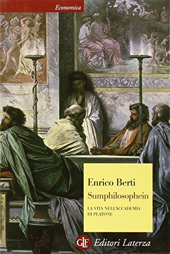 Sumphilosophein. La vita nell'Accademia di Platone (Economica Laterza) von Laterza