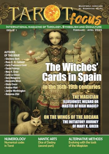Tarot Focus - Nr 1 April 2025: International magazine of Symbolism, Tarology and Occulture von Independently published