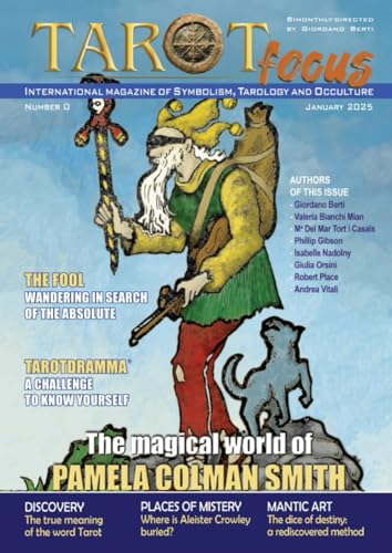 Tarot Focus: International magazine of Symbolism, Tarology and Occulture von Independently published