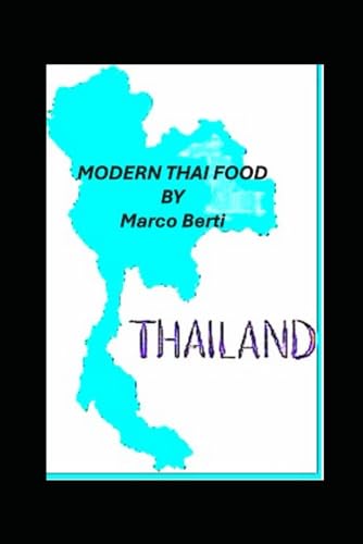 Modern Thai Food von Independently published