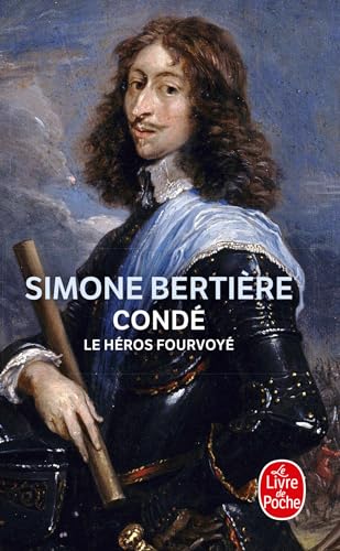 Conde Le Heros Fourvoye: Le héros fourvoyé von Le Livre de Poche