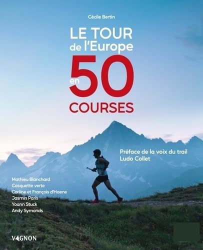 Le tour de l'Europe en 50 courses Le tour de l'Europe en 50 courses von VAGNON