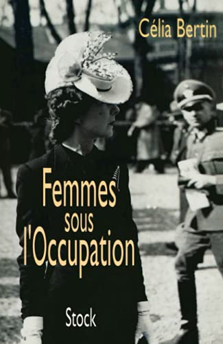 Femmes sous l'Occupation von STOCK