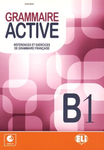 GRAMMAIRE ACTIVE B1 CD: Livre B1 + CD von ELI - STANLEY