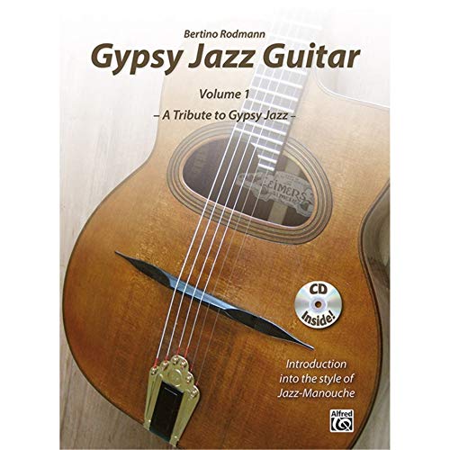 Gypsy Jazz Guitar: Introduction into the style of Jazz-Manouche von Alfred Music Publishing G