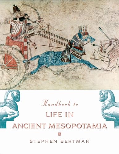 Handbook to Life in Ancient Mesopotamia von Oxford University Press, USA