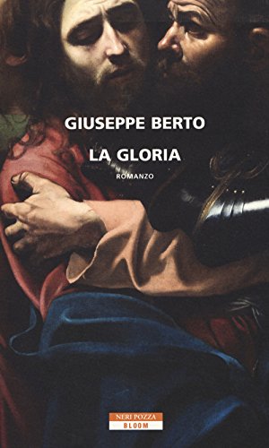 La gloria (Bloom) von Neri Pozza