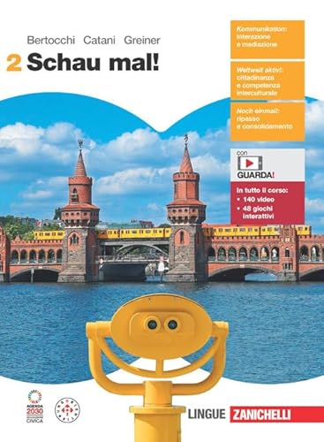 Schau mal! Per le Scuole superiori. Con e-book. Con espansione online (Vol. 2)