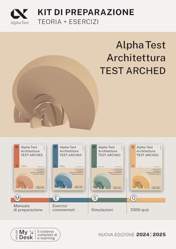 Alpha Test. Architettura. Test arched. Kit di preparazione. Per l'ammissione a tutti i corsi di laurea in Architettura e Ingegneria ... download e accesso online (TestUniversitari) von Alpha Test