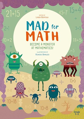 Mad for Math: Become a Monster at Mathematics: (Popular Elementary Math & Arithmetic) (Ages 7-8) von Dragonfruit