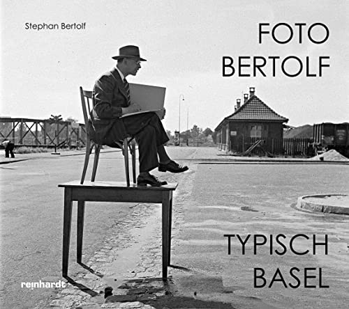 Foto Bertolf ― typisch Basel