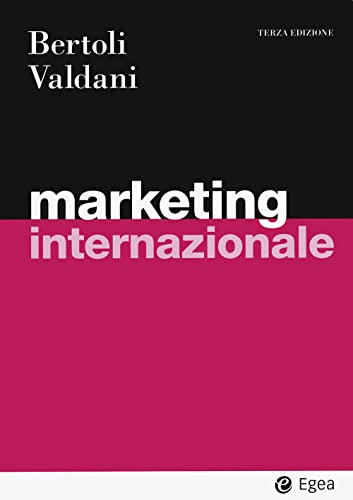 Marketing internazionale (I Manuali)