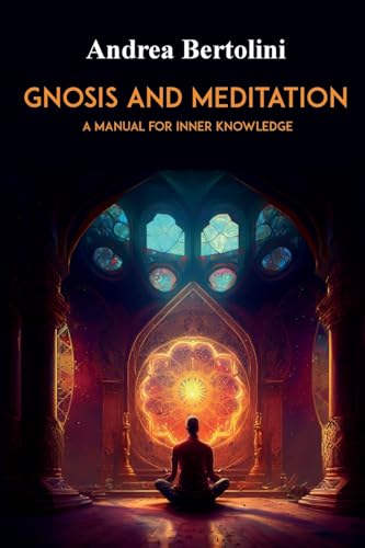 Gnosis and Meditation von Youcanprint
