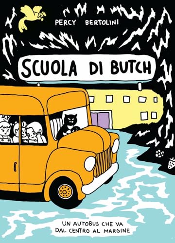 Scuola di Butch. Un autobus che va dal centro al margine von Eris