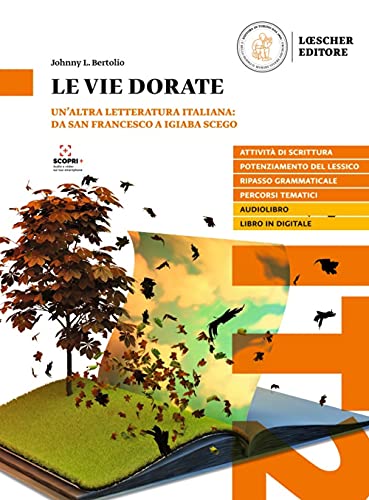 Le vie dorate: Volume + digitale