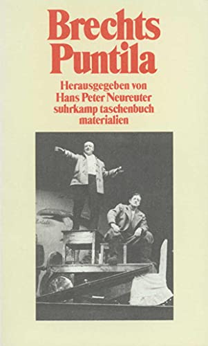 Brechts »Herr Puntila und sein Knecht Matti« (suhrkamp taschenbuch) von Suhrkamp Verlag AG