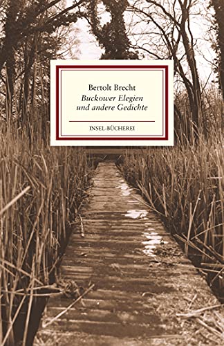 Buckower Elegien und andere Gedichte: Einmalige Sonderausgabe von Insel Verlag