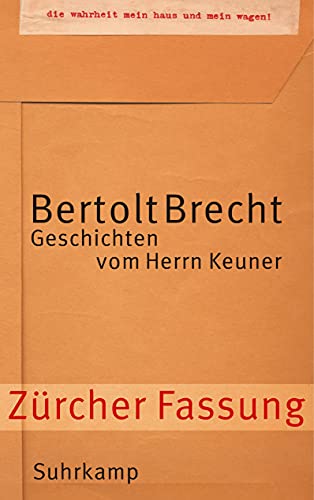 Geschichten vom Herrn Keuner: Zürcher Fassung von Suhrkamp Verlag AG