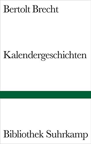 Kalendergeschichten (Bibliothek Suhrkamp) von Suhrkamp Verlag AG