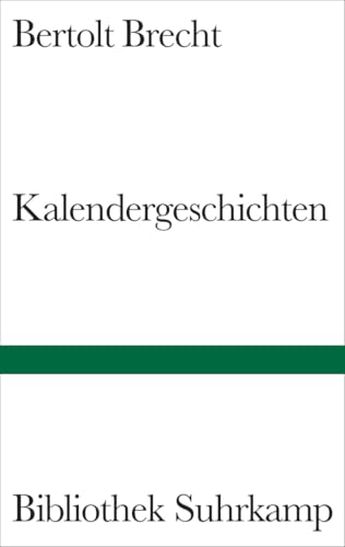 Kalendergeschichten (Bibliothek Suhrkamp) von Suhrkamp Verlag AG