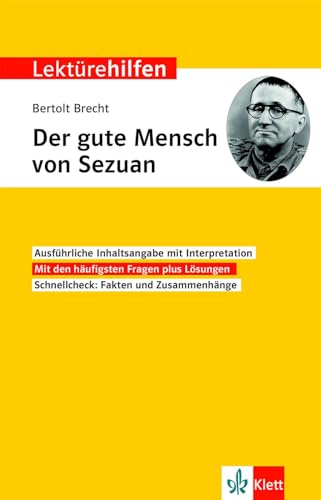 Klett Lektürehilfen Bertolt Brecht, Der gute Mensch von Sezuan: Interpretationshilfe für Oberstufe und Abitur von Klett Lerntraining