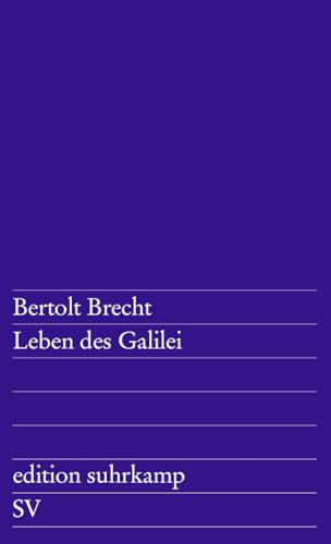 Leben des Galilei: Schauspiel von Suhrkamp Verlag AG